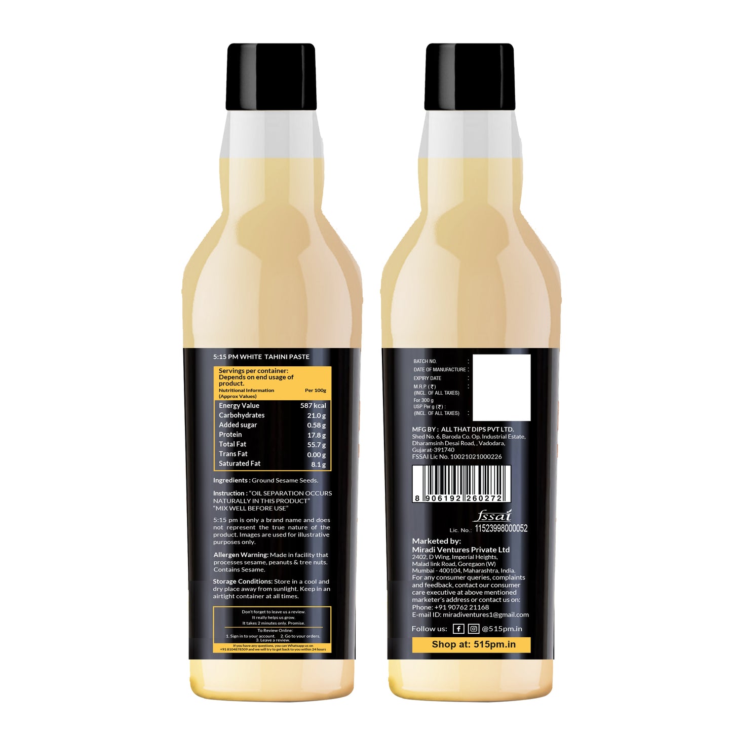 5:15 PM Tahini 300Gm White Tahini Paste For Hummus Ground Hulled Sesame Seed Paste Smooth & Creamy Natural For Hummus, Baba Ghanoush, Salad Dressings And More β 300Gm