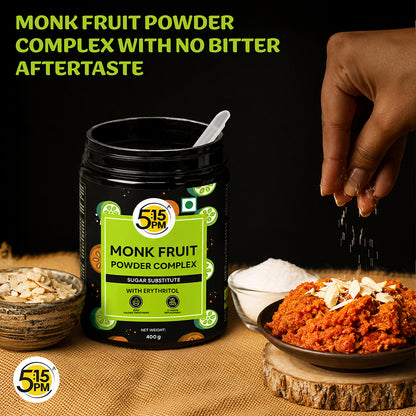 5:15PM Monk Fruit Complex with Erythritol 400g | MonkFruit For Cooking & Baking