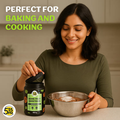 5:15PM Monk Fruit Sweetener with Erythritol | Natural Sugar Replacer | Monk Fruit Extract For Cooking & Baking – 400g